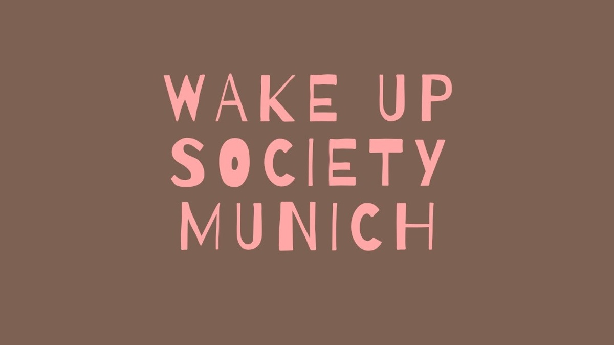 wakeupsocietymunich