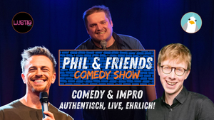 Phil & Friends - Die Comedy Show