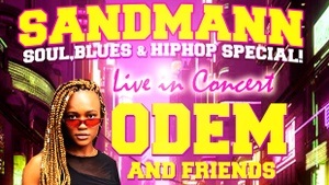 Sandmann LIVE Soul,Hiphop Special feat Odem & Band,Bantam uvm