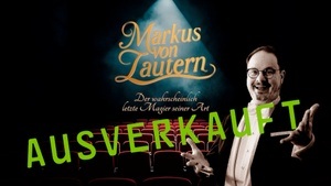 Markus von Lautern - Der wahrscheinlich letzte Magier seiner Art