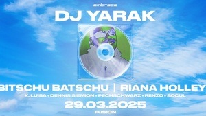 Embrace w/ DJ YARAK