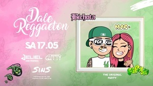 Dale Reggaeton "Bichota x Ferxxo" Edition / Sins Karlsruhe / Sa 17.05.25