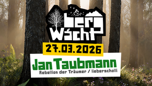 BergWacht w/ Jan Taubmann