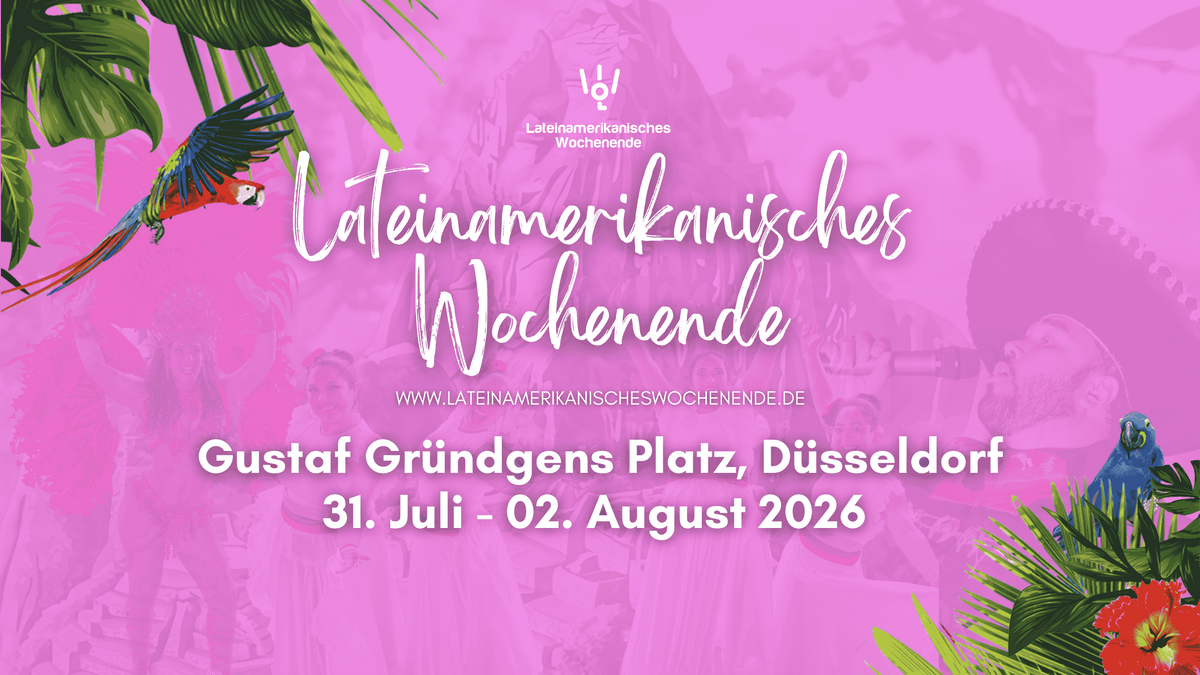 LATEINAMERIKANISCHES WOCHENENDE - DÜSSELDORF
