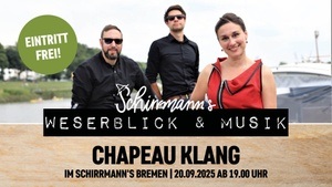 Weserblick & Musik mit Chapeau Klang und Feuerwerk