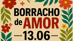 Borracho de Amor <3