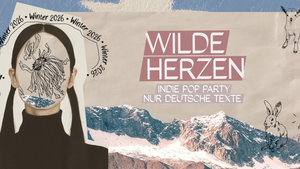 Wilde Herzen • Die Indie Pop Party mit deutschen Texten • Erfurt
