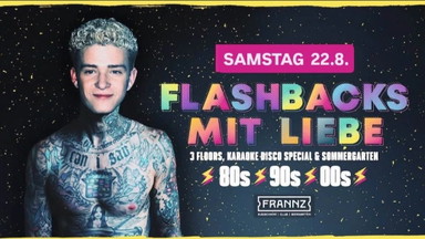 Flashbacks mit Liebe - 80er⚡️90er⚡️2000er⚡️ Hits -  3 Floors & Biergarten