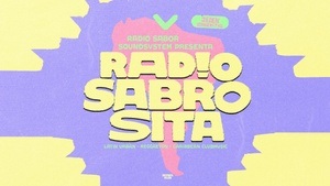 RADIO SABROSITA• JEDEN DONNERSTAG • AB 23 H IM VEEDEL CLUB