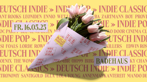 Indie Club Berlin • Deutsch-Indie, Indie-Pop, Classics • Badehaus Berlin