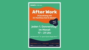 After Work – (H)ausklang mit DJ Matthias Keil & Gästen