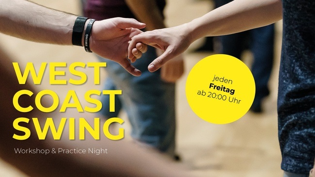 West Coast Swing Practice Night & Workshop für Einsteiger mit Vorkenntnissen