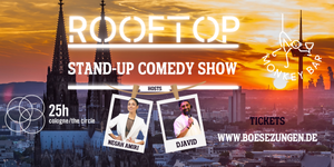 Rooftop Comedy "Indoor" und überdacht