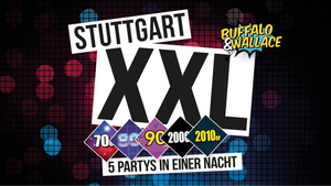 Stuttgart XXL - 5 Partys in einer Nacht