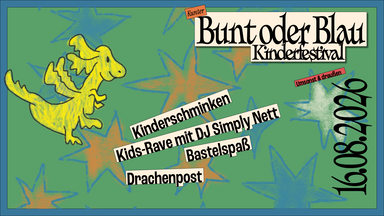 Kunterbunt oder Blau Kinderfestival <3
