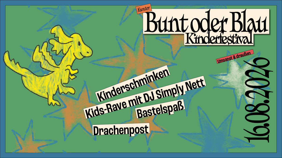 Titelbild der Veranstaltung Kunterbunt oder Blau Kinderfestival <3