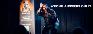 Wrong Answers Only - English Comedy Special