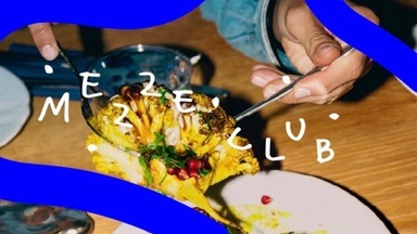 Mezze Club x 20.06.