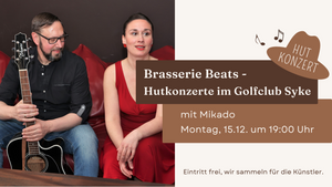 Brasserie Beats mit MIKADO