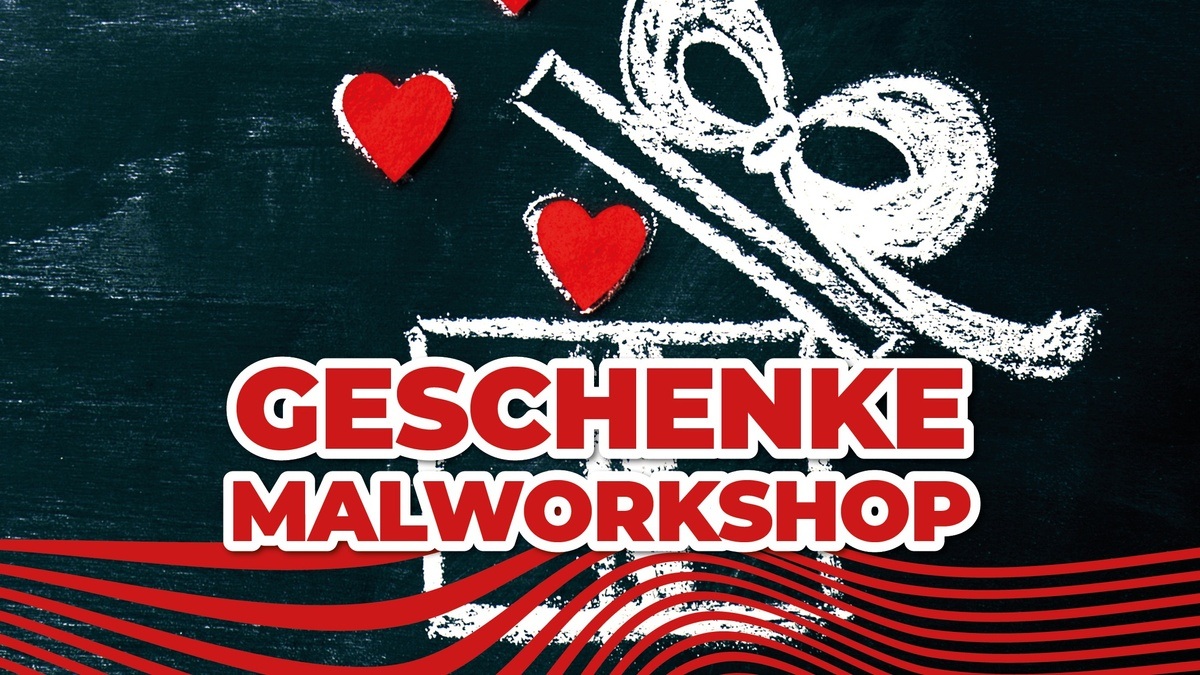 Das perfekte Geschenk malen: Malworkshop für Unikate