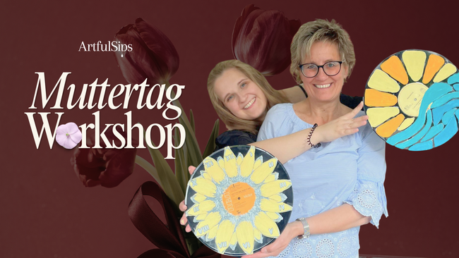 Muttertag-Workshop - Gestalte dein hochwertiges Kunstwerk!
