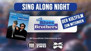 SING ALONG NIGHT: Blues Brothers
