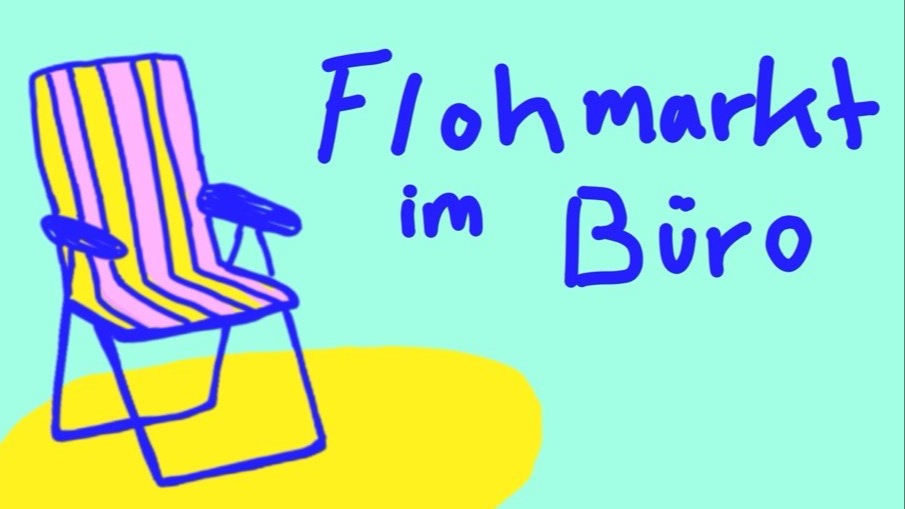 Titelbild der Veranstaltung Flohmarkt im Büro