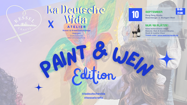 Paint & Wein - Kesselcraft x La Deutsche Vida Edition 💙