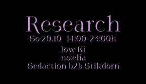 Research w/ low Ki, no:elia, Sedaction & Stikdorn