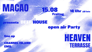 MACAO OPEN AIR - DEEP HOUSE