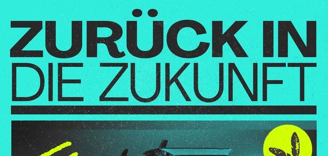 ZURÜCK IN DIE ZUKUNFT - 60s/70s/80s/90s/00er/ Zeitgeist