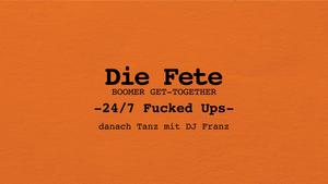 BOOMER GET-TOGETHER - Die Fete