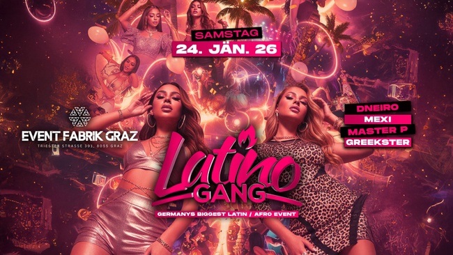Latino Gang | Germanys biggest Latin / Afro Event | Event Fabrik Graz Austria