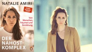 »DER NAHOST-KOMPLEX« EIN ABEND MIT NATALIE AMIRI