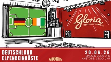 Public Viewing im GLORIA: Deutschland - Elfenbeinküste