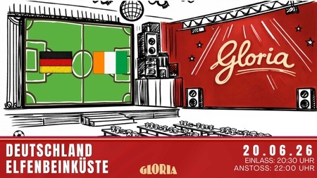 Public Viewing im GLORIA: Deutschland - Elfenbeinküste