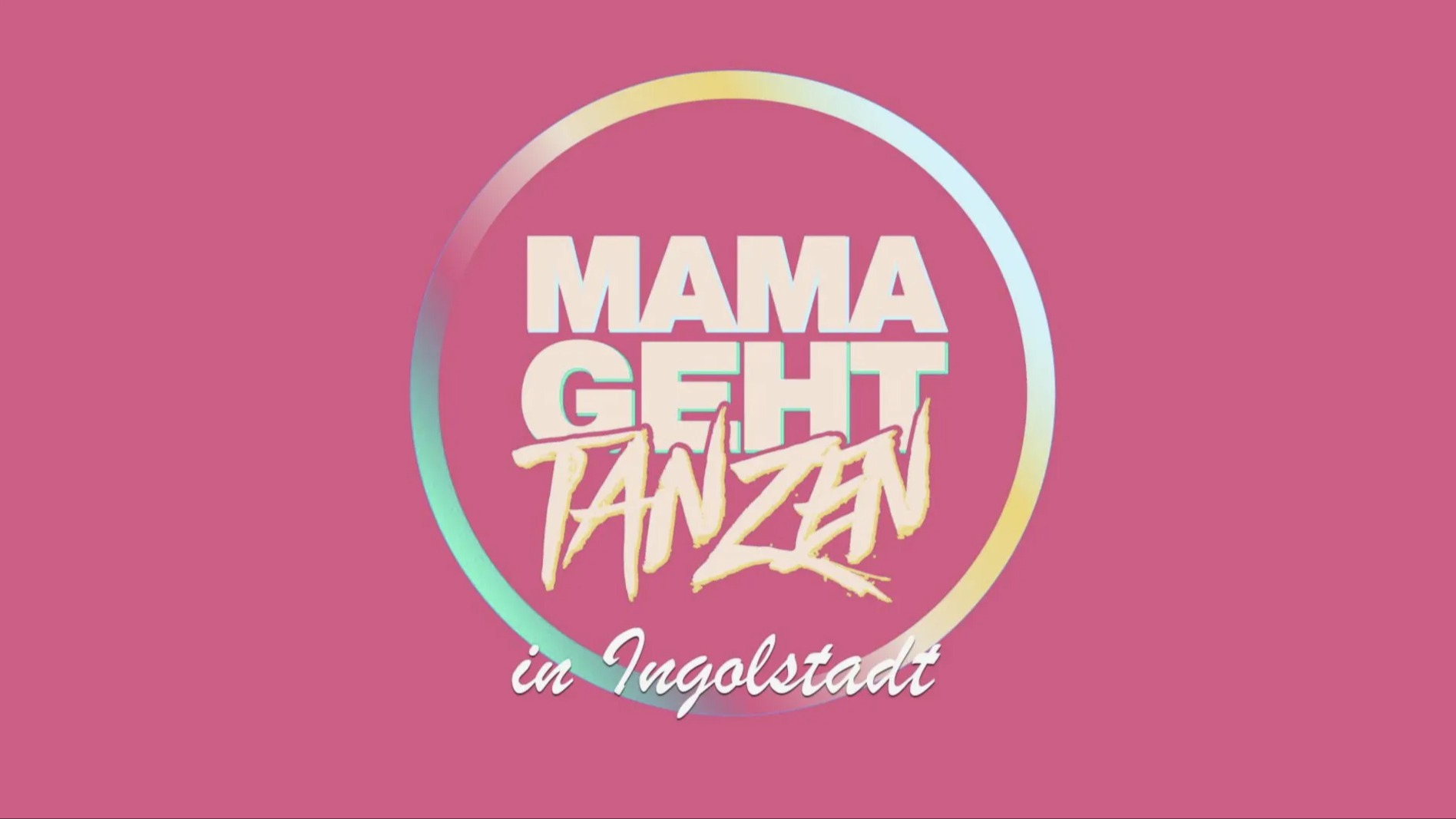 MAMAGEHTTANZEN Die erfolgreiche Partyreihe für Mütter