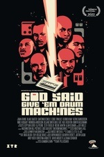 Filmscreening & Talk: GOD SAID GIVE EM DRUM MACHINES