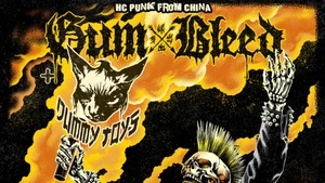 GumBleed (China - punk/hardcore) + Dummy Toys (China - raw, fast, violent punk)