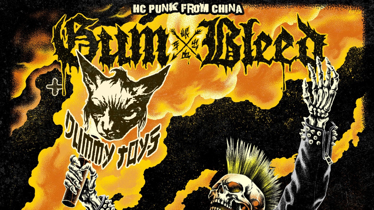 GumBleed (China - punk/hardcore) + Dummy Toys (China - raw, fast, violent punk)