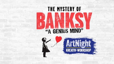 ArtNight bei The Mystery of Banksy Dresden