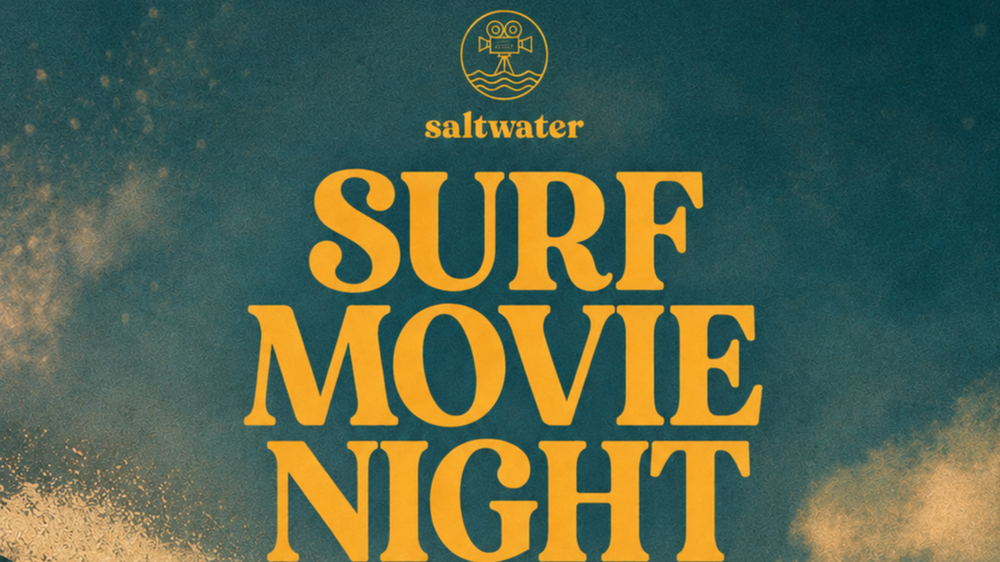 Saltwater Surf Movie Night Schanzen Open Air