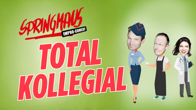 Springmaus Impro-Comedy - Total kollegial!