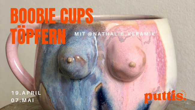 Boobie Cups töpfern mit Nathalie
