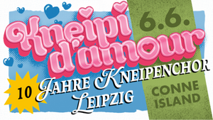 🌹10 Jahre Kneipenchor Leipzig - Ein polychöres Rendezvous🌹