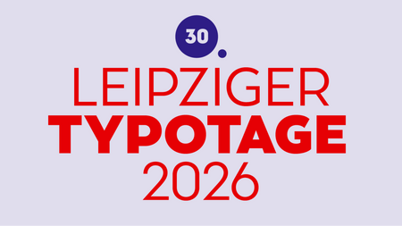 30. Leipziger Typotage