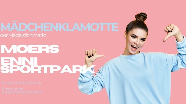 Mädchenklamotte @ Moers Enni Sportpark