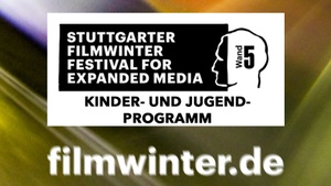 Kinder- & Jugendprogramm - 38. Stuttgarter Filmwinter