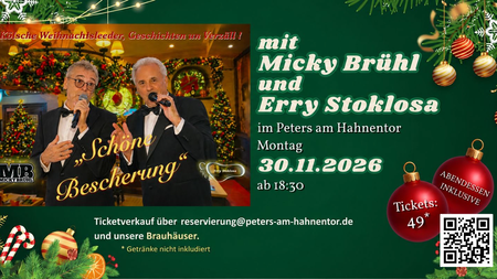 "Schöne Bescherung" 2. Weihnachtskonzert mit Micky Brühl und Erry Stoklosa