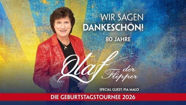 Olaf der Flipper - Wir sagen DANKESCHÖN! Die Geburtstagstournee 2026
